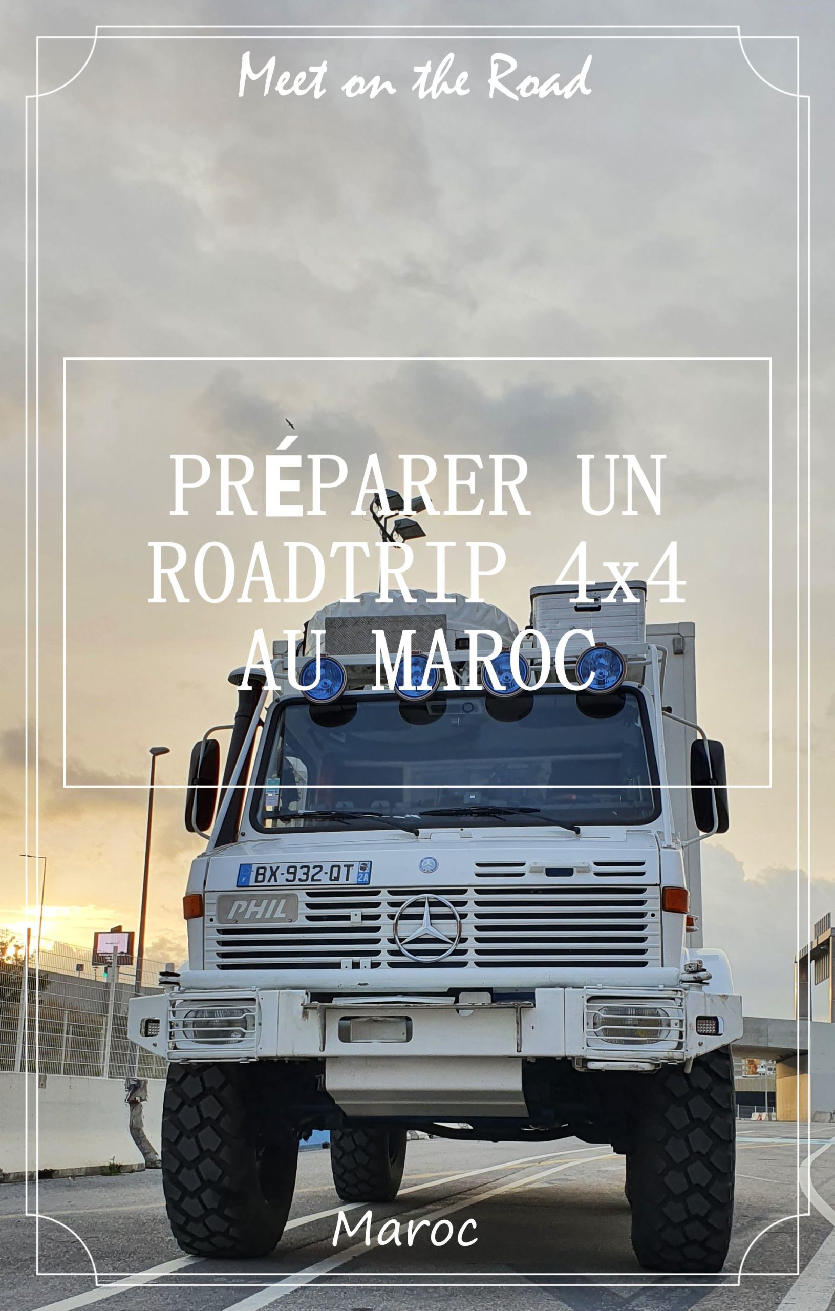 Organiser son roadtrip 4x4 au Maroc