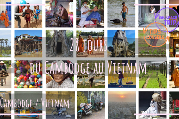 28 jours du Cambodge au Vietnam