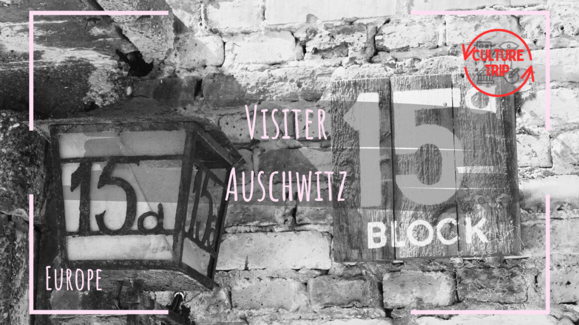 Visite d’Auschwitz