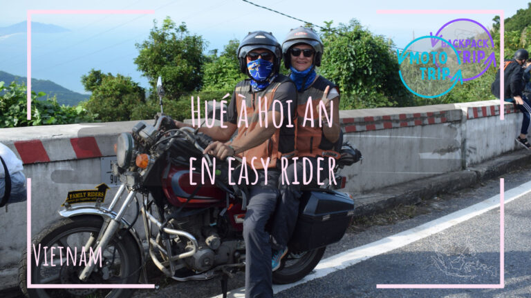 Hué à Hôi An en easy rider