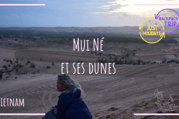Mui Né et ses dunes