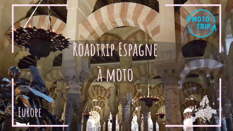 Roadtrip Espagne Andalousie à moto