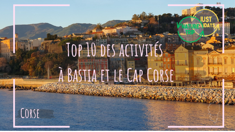 Top 10 activités à Bastia et Cap Corse