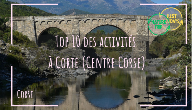 Top 10 des activités à Corte (Centre Corse)