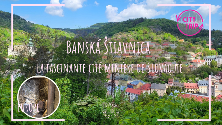Banská Štiavnica : la fascinante cité minière de Slovaquie